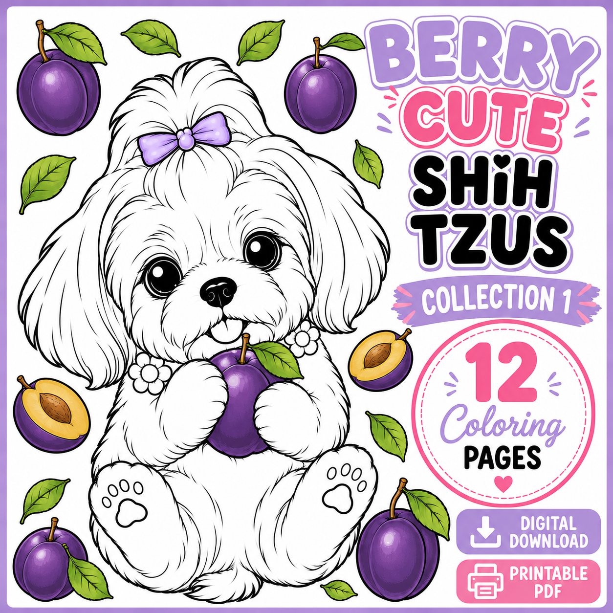Berry Cute Shih Tzus  Coloring Pages | 12 Pages Bundle– Printable Dog Coloring Sheets for Kids & Adults | Instant Digital Download PDF