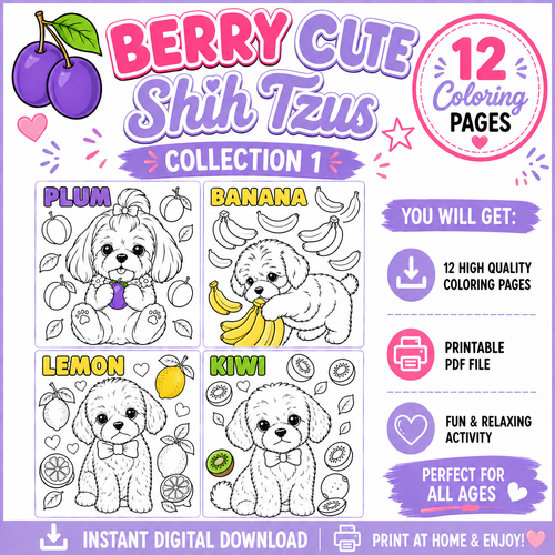Berry Cute Shih Tzus  Coloring Pages | 12 Pages Bundle– Printable Dog Coloring Sheets for Kids & Adults | Instant Digital Download PDF